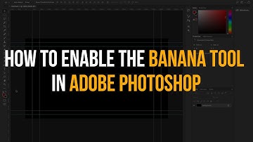 How to Enable the Banana Tool in Photoshop CC - Quick Tutorial
