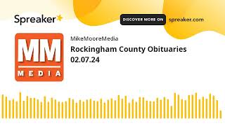 Rockingham County Obituaries 02.07.24