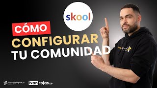 Configuración básica de Skool para principiantes | Tutorial Skool en español