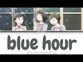 Awajima Hyakkei (Scenes from Awajima)「Opening」-『blue hour』by Hana Hope