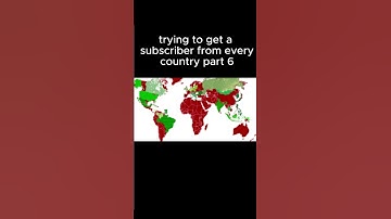 trying to get a subscriber from every country part 6