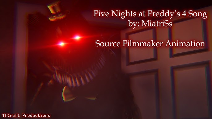 Five Nights at Freddy's 4 Song - song and lyrics by MiatriSs