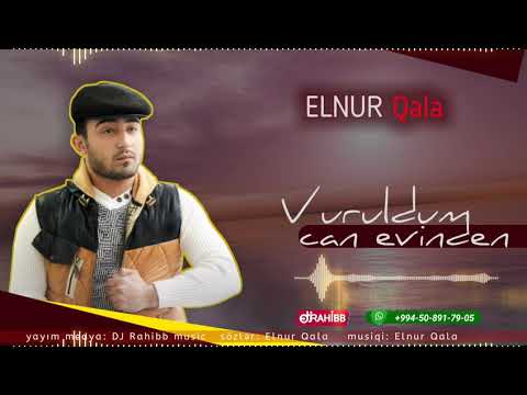 Elnur Qala - Vuruldum Can Evinden | YENi 2020 ( DJ Rahibb Remix )