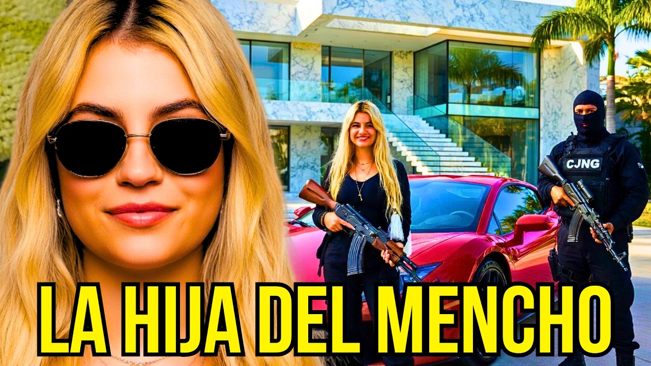 Así Vive La Hija de El Mencho: El Documental Completo