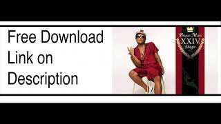 FULL ALBUM DOWNLOAD BRUNO MARS 24k MAGIC