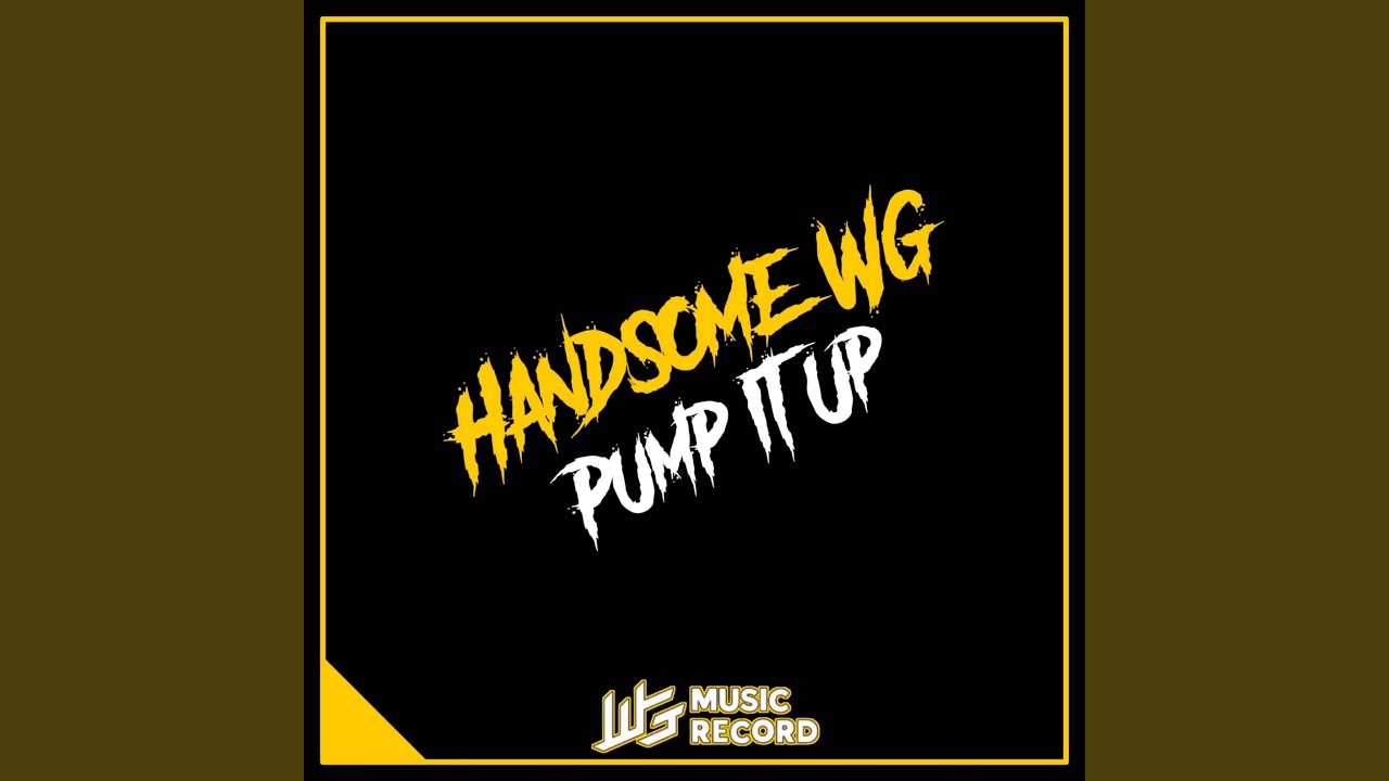 Watch PUMP IT UP on YouTube Watch PUMP IT UP on YouTube
