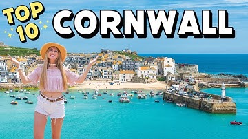 Top 10 Places In Cornwall You Need To Visit | CJ Explores