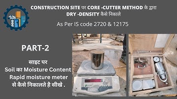 DRY DENSITY TEST BY CORE CUTTER METHOD  PART-2 @civilkudos