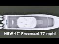 47 Freeman Boatworks - Sea Trial and Walk Through