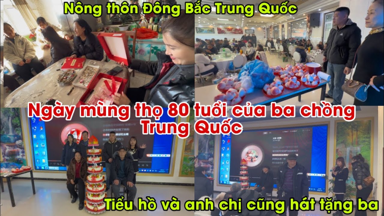 #786🇨🇳Ngày sinh nhật 80Tuổi Của Ba Chồng Trung Quốc|Bữa tiệc vui hạnh phúc nhất,Cả nhà hát chúc mừng