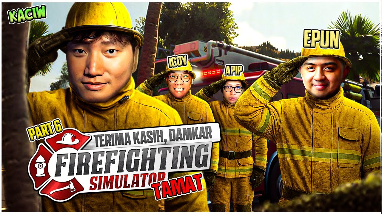 FIREFIGHTING SIMULATOR PART 6 – SAATNYA PAMIT DARI DAMKAR 🔥🚒 TERIMA KASIH WARGA!