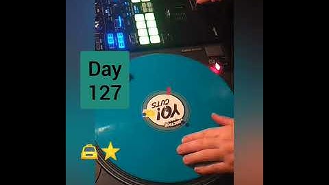 Scratching Day 127.  Fast Babies to Chirp Joe Cooley no beat