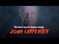 Capture de la vidéo The Best John Carpenter Movie Theme Songs (Halloween, The Thing, Prince Of Darkness...)