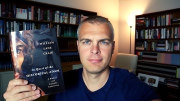 On Owen Strachan, William Lane Craig, and the Historical Adam