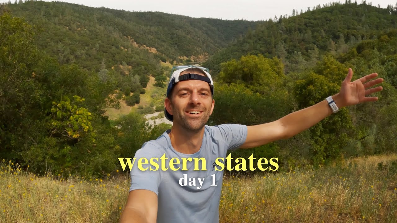 Western States x Hoka 2022 - Day 1 - Feet on California Trails Again!!