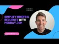 Facilitating Briefing & Requests in monday.com