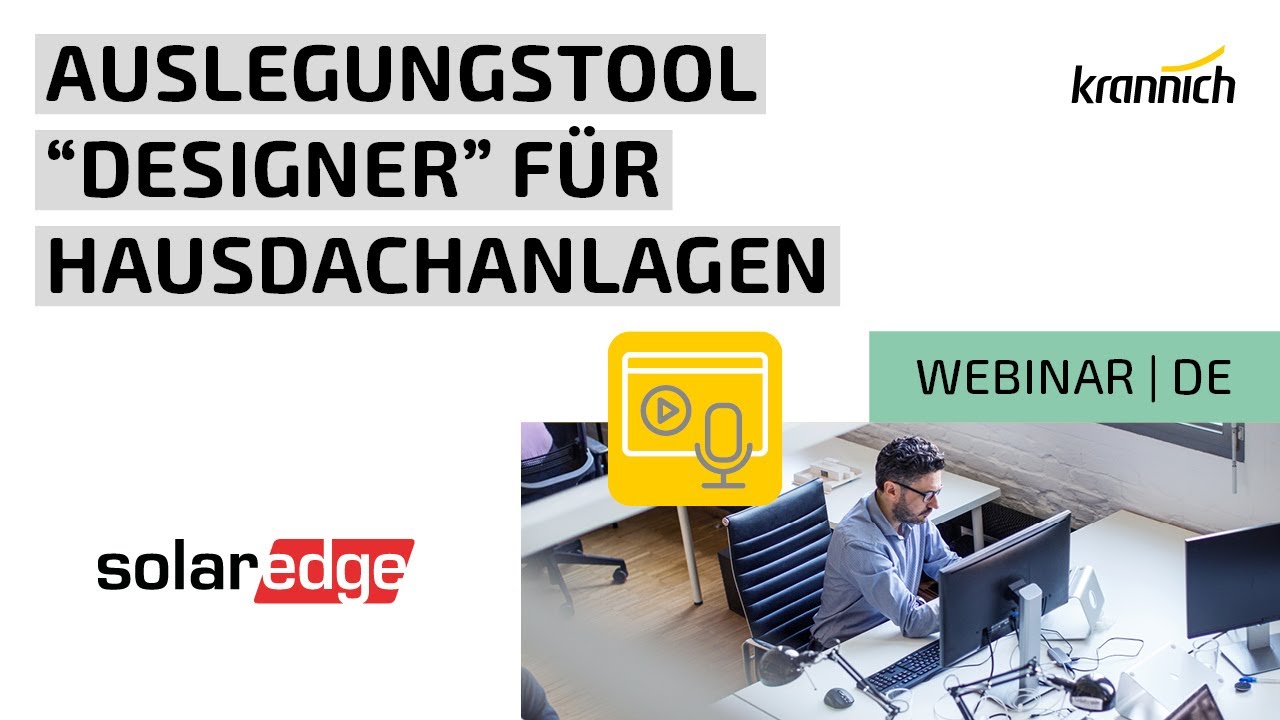 Webinar SolarEdge – Auslegungstool Designer