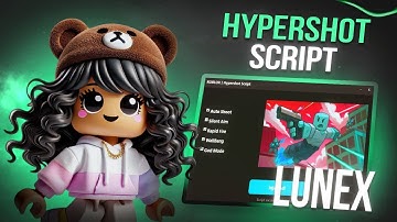 HYPERSHOT SCRIPT - NO KEY! | (HITBOX EXPANDER, AIMBOT, NO COOLDOWN, ESP & MORE