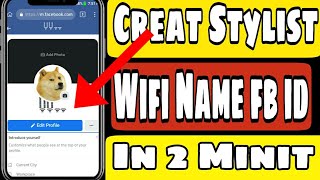 How to creat stylist wifi name facebook id।।Make invalid wifi fb account 2021।।