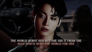 The world burnt her but she hid it from the man who'd burn the world for her - pt 4 Jungkook