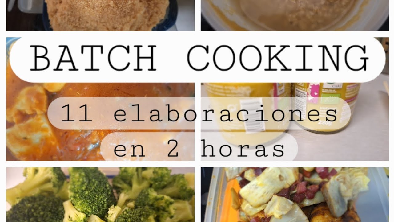 ✨ BATCH COOKING: 11 Comidas Listas en Solo 2 Horas 🍽️ | Ahorra Tiempo y Come Saludable