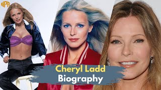 Cheryl Ladd biography: From Famous Actress to Beauty Icon