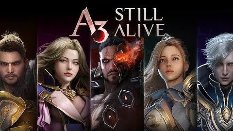 A3 still alive all classes | A3 still alive gameplay Android