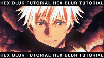 Hex Blur Tutorial