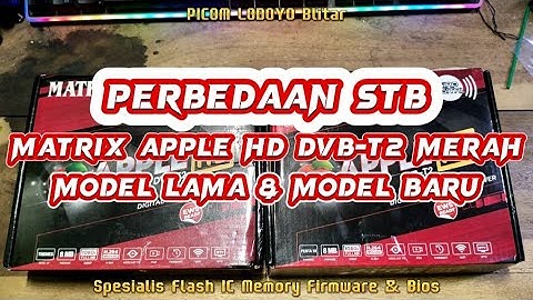 Perbedaan STB MATRIX APPLE DVB-T2 Merah Model Lama & Model Baru