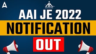 AAI JE Recruitment 2022 | AAI Recruitment 2022 NOTIFICATION OUT KNOW THE COMPLETE DETAILS