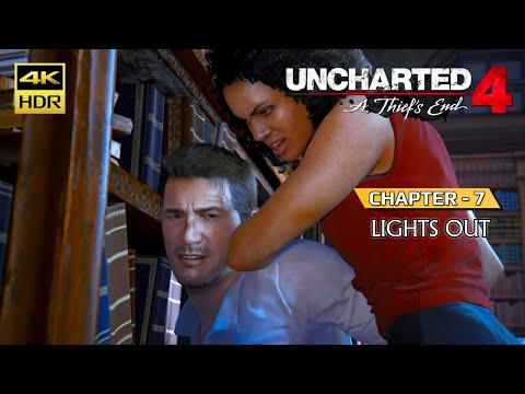 UNCHARTED 4: A THIEF'S END WALKTHROUGH | CH 07 - LIGHTS OUT | 4K HDR | GAMERS DIGEST