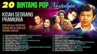 20 BINTANG POP NOSTALGIA - Charles Hutagalung, Panbers, Emilia Contessa, Muchsin Alatas