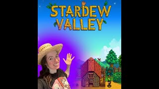 First Summer in The Valley!-Stardew Valley [4]