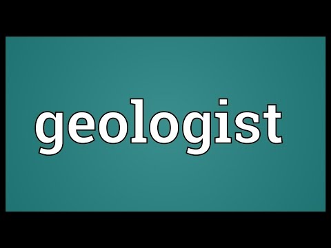 Geologist Meaning