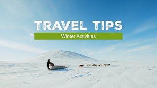 Travel Tips Winter Activities