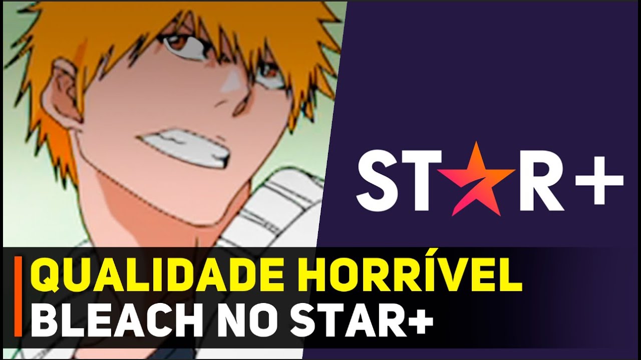 BLEACH NO STAR + TÁ HORRIVEL 😨😰 