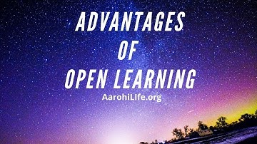Advantages #OpenLearning