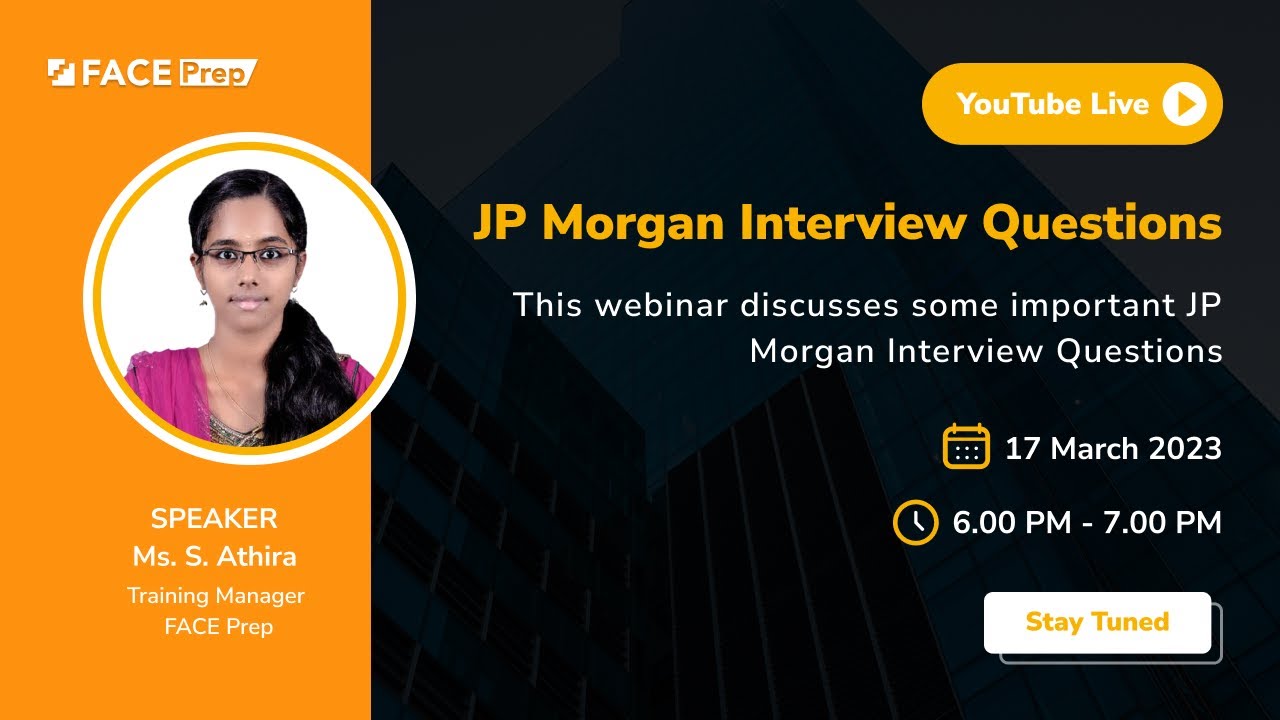 Jp morgan interview questions webinar face prep placement training