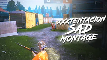 Pubg Mobile small edit montage [ XXXENTATION SAD ]