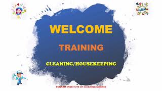 what is cleaning and housekeeping / Training presentation / Facilities management