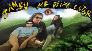 Jambu - Me Deixe Estar (visualizer)
