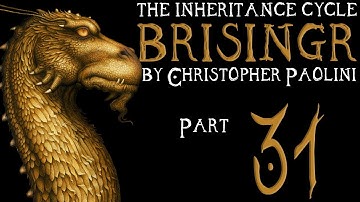 The Inheritance Cycle: Brisingr | Part 31 | Chapter 34 (Book Discussion)