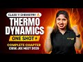 Class 11 Thermodynamics🔥ONE SHOT| Chapter 6 | All Laws| CBSE JEE NEET 2026