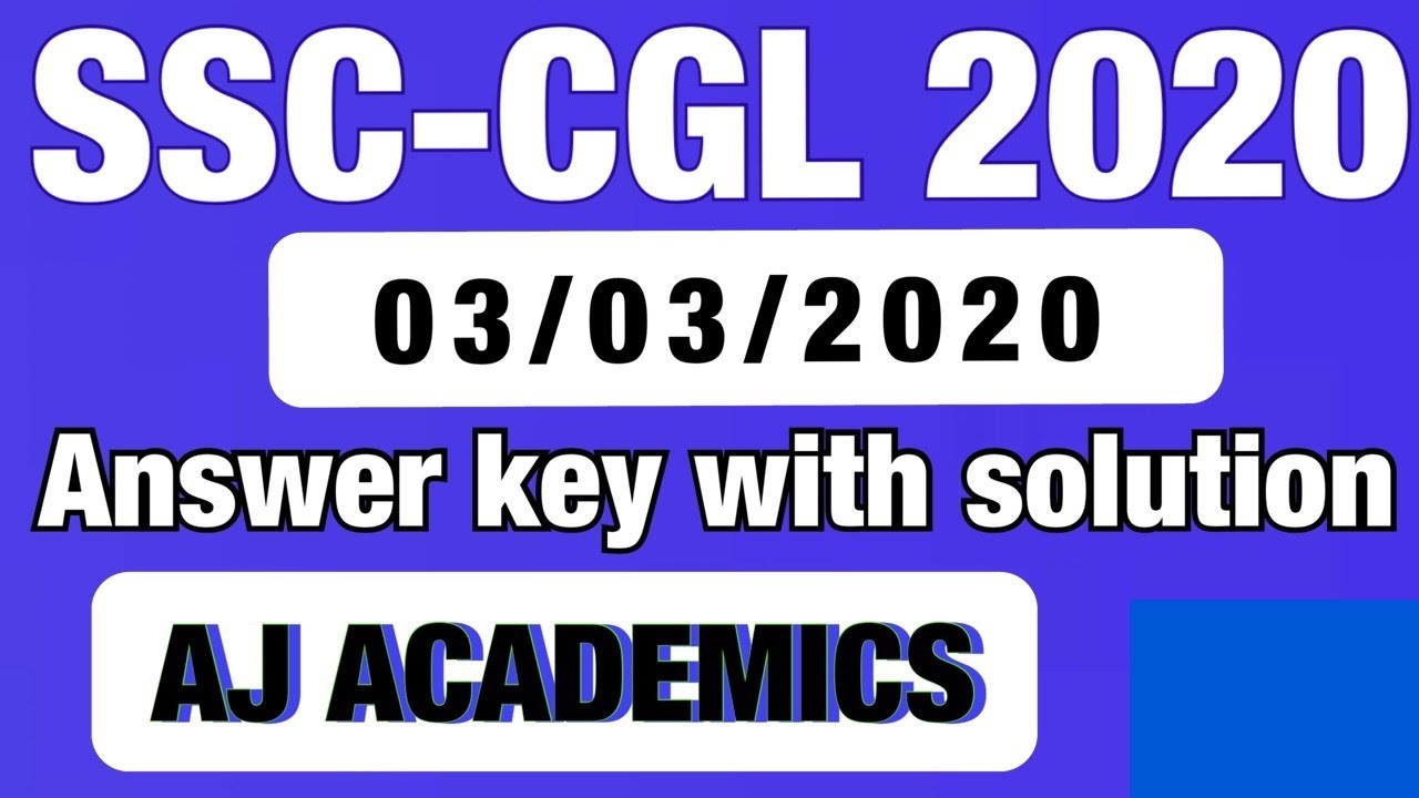 ssc cgl answer key 2020 | complete paper analysis and solutions | 3 march 2020