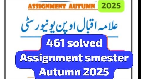 461 solved assignment! Aiou course code 461 solved assignment smester Autumn 2025