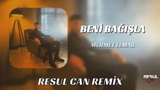 Mehmet Elmas - Beni Bağışla ( Resul Can Remix ) Resimi