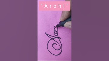 How to write "Arohi" name in cursive l #calligraphy #cursive #handwriting #youtubeshorts #shorts
