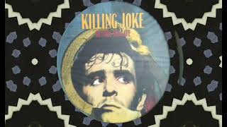 Killing Joke - Stay one Jump Ahead Instrumental Mix