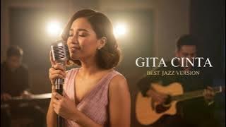 GITA CINTA - CHRISYE || BEST JAZZ VERSION