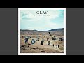 YOUR SONG (from GLAY x HOKKAIDO 150 GLORIOUS MILLION DOLLAR NIGHT Vol.3)